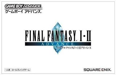 Final Fantasy I & II Advance 