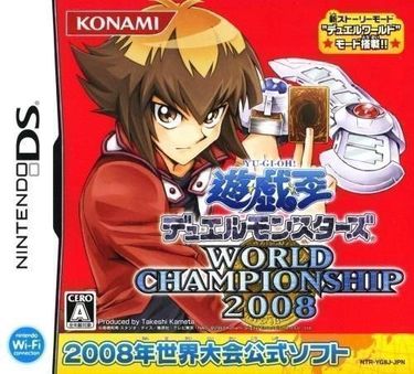 Yu-Gi-Oh! Duel Monsters World Championship 2008 