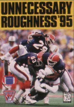 Unnecessary Roughness 95 
