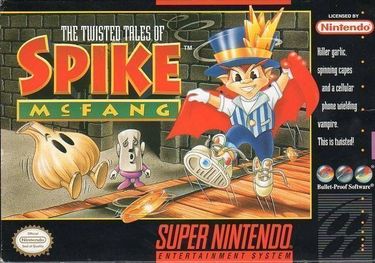 Twisted Tales Of Spike McFang The