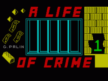 A Life Of Crime 