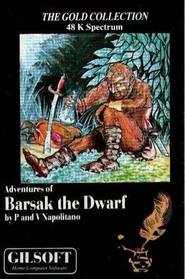 Adventures Of Barsak The Dwarf The The Early Days 