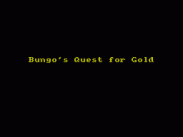 Bungo's Quest For Gold 