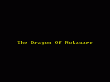 Dragon Of Notacare The 