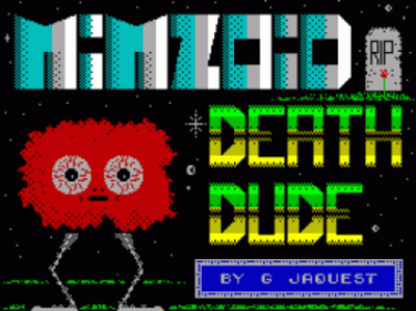 Mimzoid Death Dude (1988)(Grant Jaquest)(cs)[h]