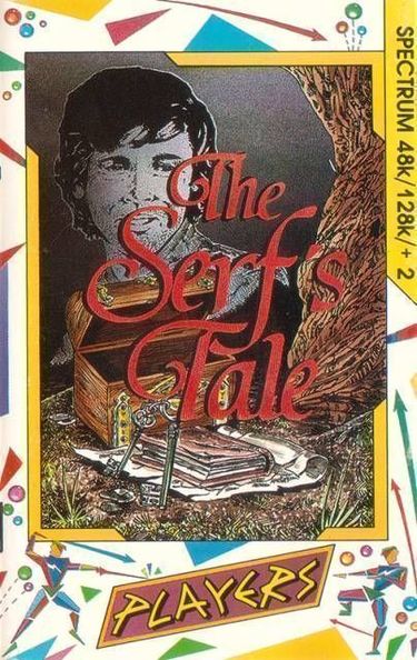 Serf's Tale The 
