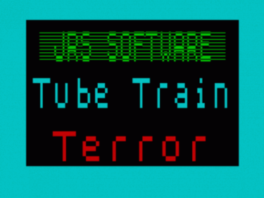 Tube Train Terror 